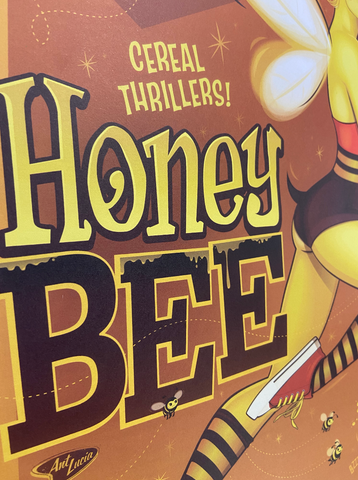12x18 CerealThrillers! HONEY BEE