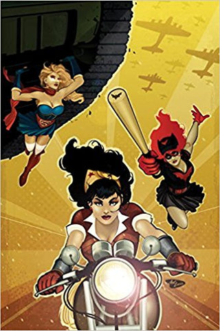DC Comics: Bombshells Vol. 6