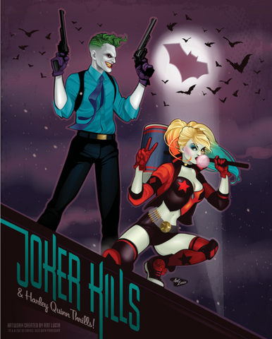 16x20 The "Joker Kills & Harley Quinn Thrills!"