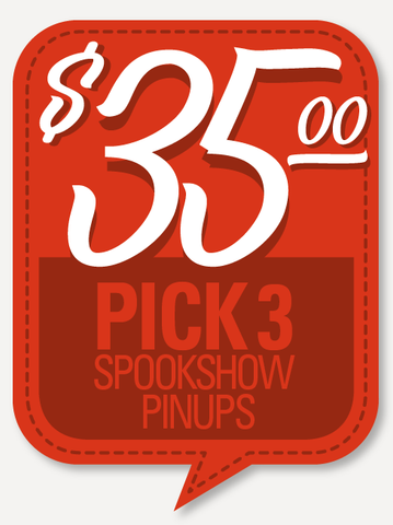 Spookshow Pinups Series - Pick 03